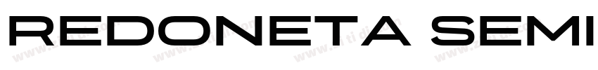 Redoneta SemiBold字体转换 Redoneta SemiBold字体转换